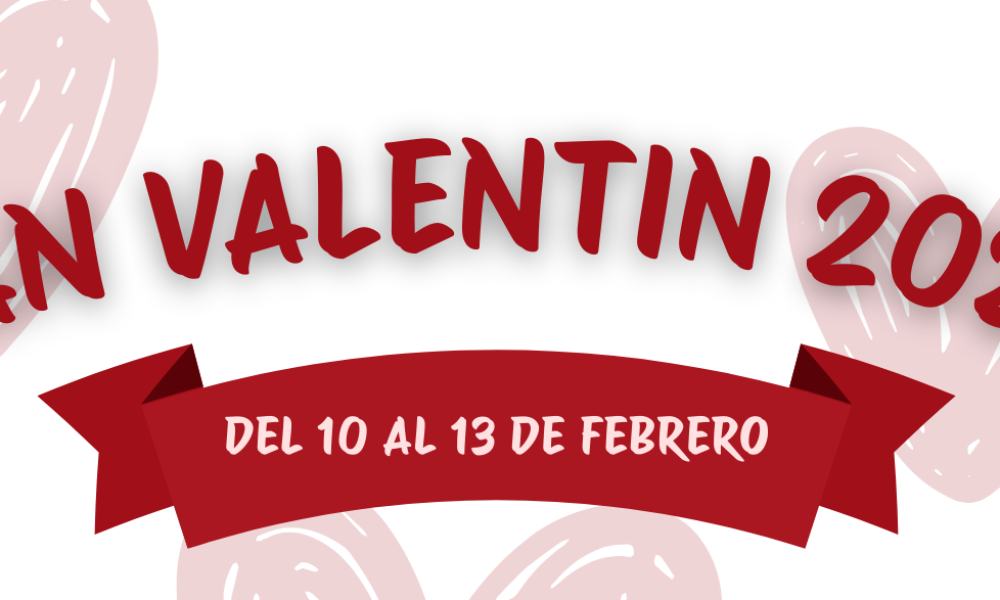 CAMPAÑA DE SAN VALENTIN 2026