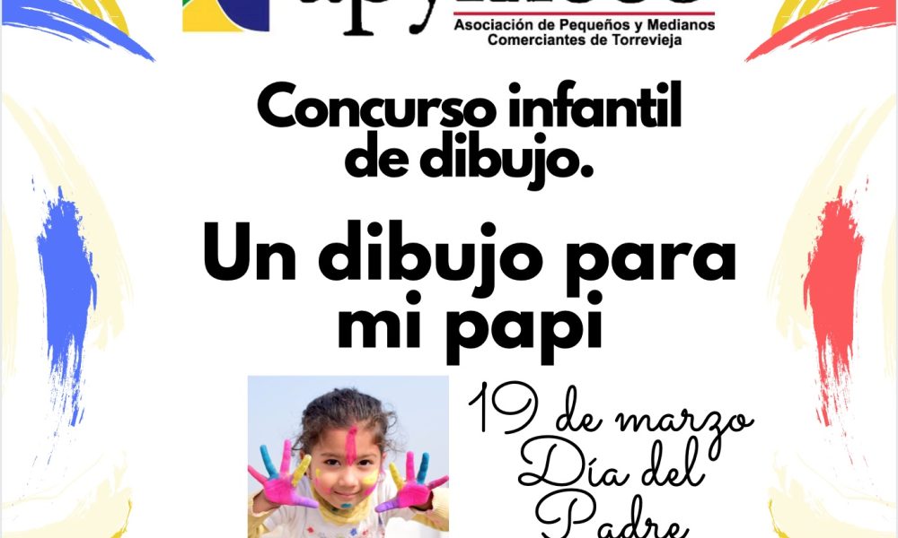 Concurso infantil de dibujo. 19 de marzo, día del padre.